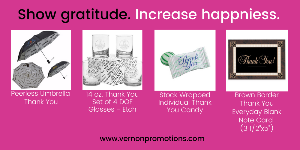 Promotional products for gratitude.